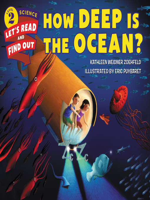 Title details for How Deep Is the Ocean? by Kathleen Weidner Zoehfeld - Available